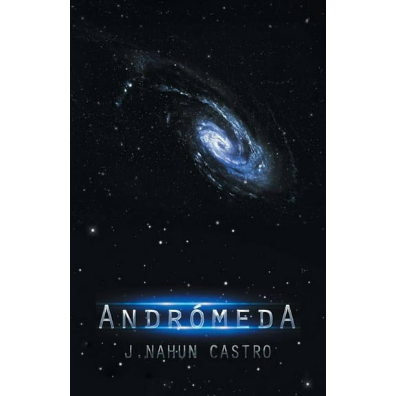 Andrómeda (Spanish Edition)