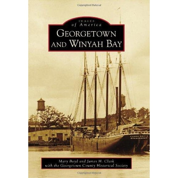 Georgetown et Winyah Bay