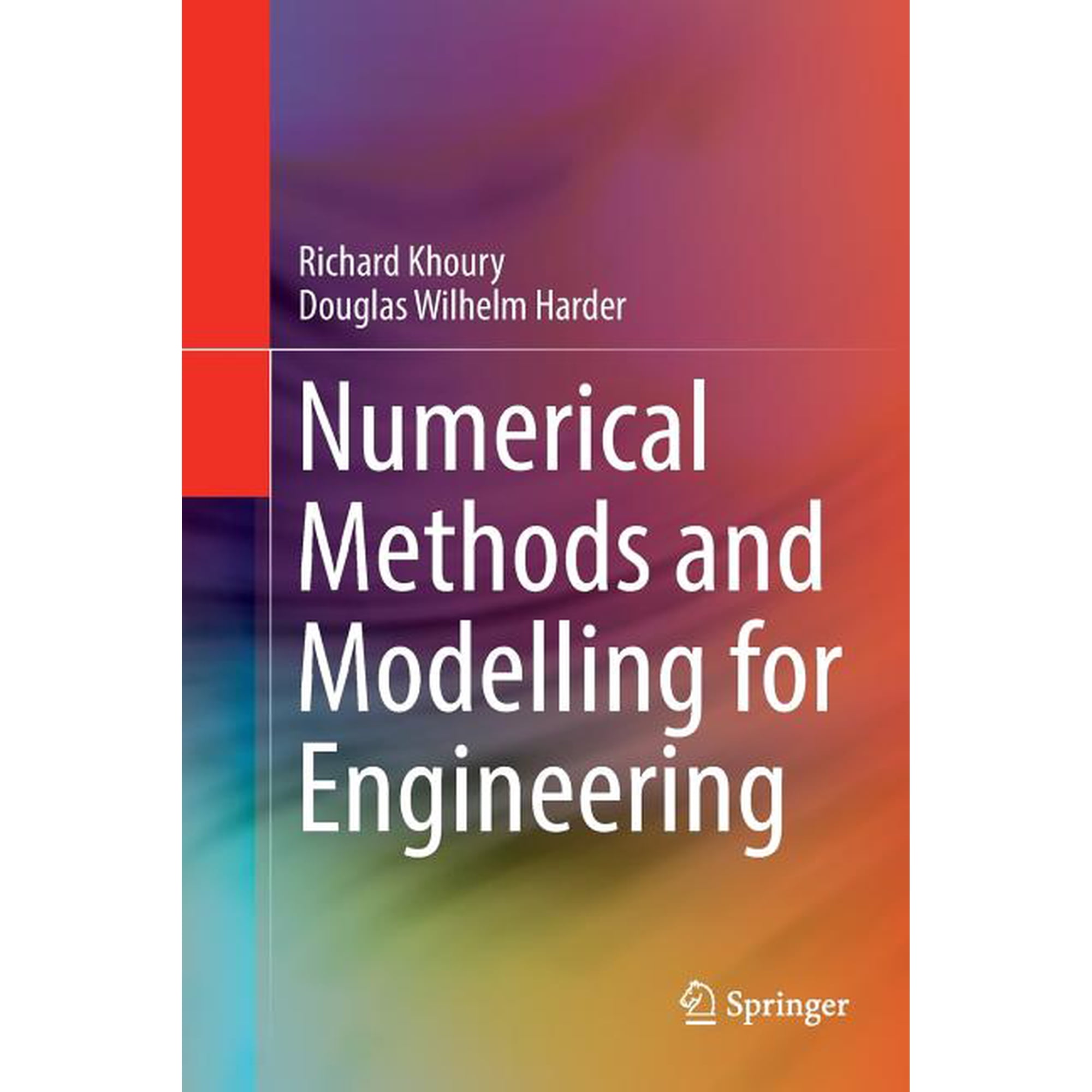 Numerical Methods and Modelling for Engineering (Paperback)