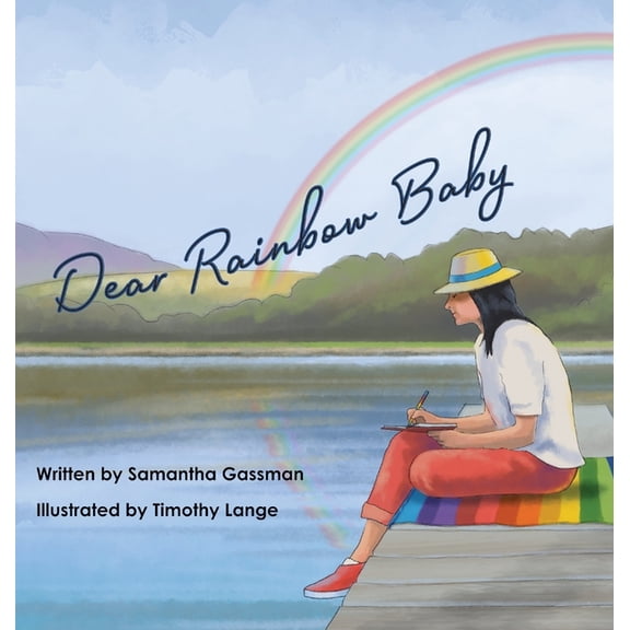 Dear Rainbow Baby, (Hardcover)