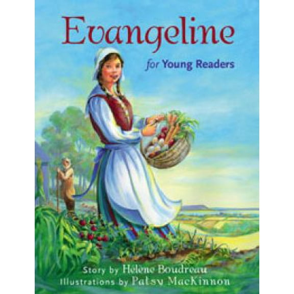 Pre-Owned Evangeline for Young Readers (Paperback) 1771080108 9781771080101