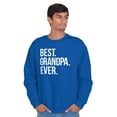 thumbnail image 5 of Best Grandpa Ever Grandfather Poppop Men's Crewneck Sweatshirt Brisco Brands X, 5 of 6