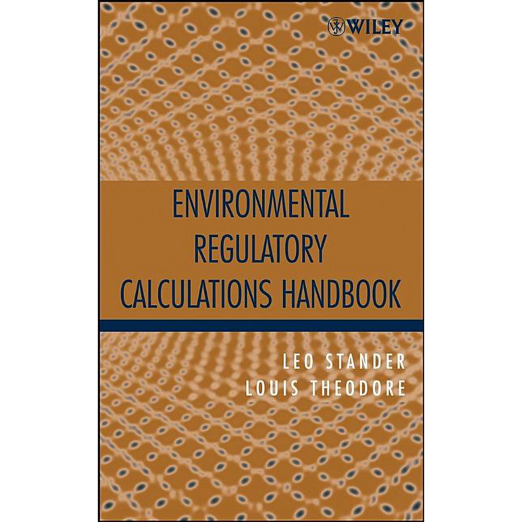 Environmental Regulatory Calculations Handbook, (Hardcover)