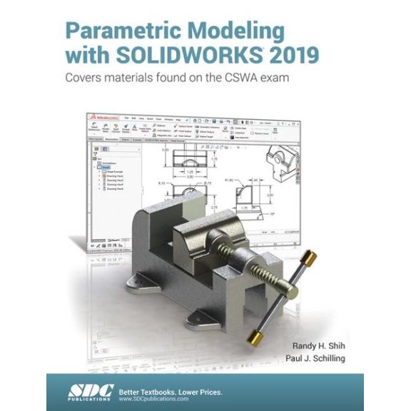 Pre-Owned Parametric Modeling with SOLIDWORKS 2019 Paperback