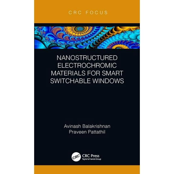 Nanostructured Electrochromic Materials for Smart Switchable Windows, (Hardcover)