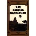 thumbnail image 1 of Pre-Owned The Babylon Connection? (Paperback) 0916938174 9780916938178, 1 of 1