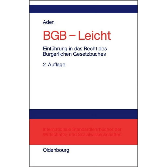 BGB - Leicht: EinfÃ¼hrung in Das Recht Des BÃ¼rgerlichen Gesetzbuches, (Hardcover)