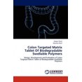 thumbnail image 2 of Colon Targeted Matrix Tablet of Biodegradable Swellable Polymers, 2 of 2