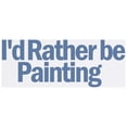 thumbnail image 2 of CafePress - I'd Rather Be Painting Mousepad - Non-slip Rubber Mousepad, Gaming Mouse Pad, 2 of 6