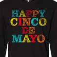 thumbnail image 4 of Inktastic Happy Cinco De Mayo Long Sleeve T-Shirt, 4 of 5