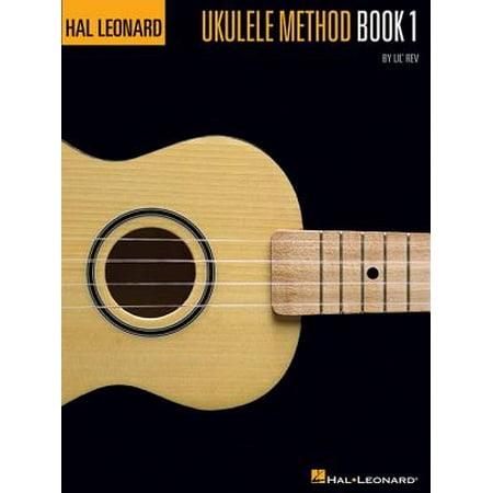 Hal Leonard Ukulele Method : Book 1