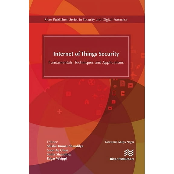 Internet of Things Security: Fundamentals, Techniques and Applications, (Paperback)