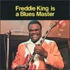 Freddie King Is a Blues Master (CD) by Freddie King