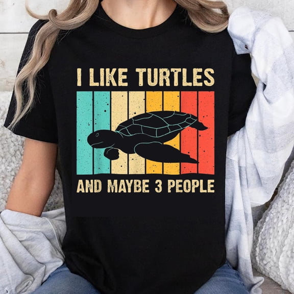 100% Cotton I Like Turtles And Maybe 3 People Vintage Turtle Lover Funny Shirt Unisex Tee Gift For Turtle Enthusiasts
