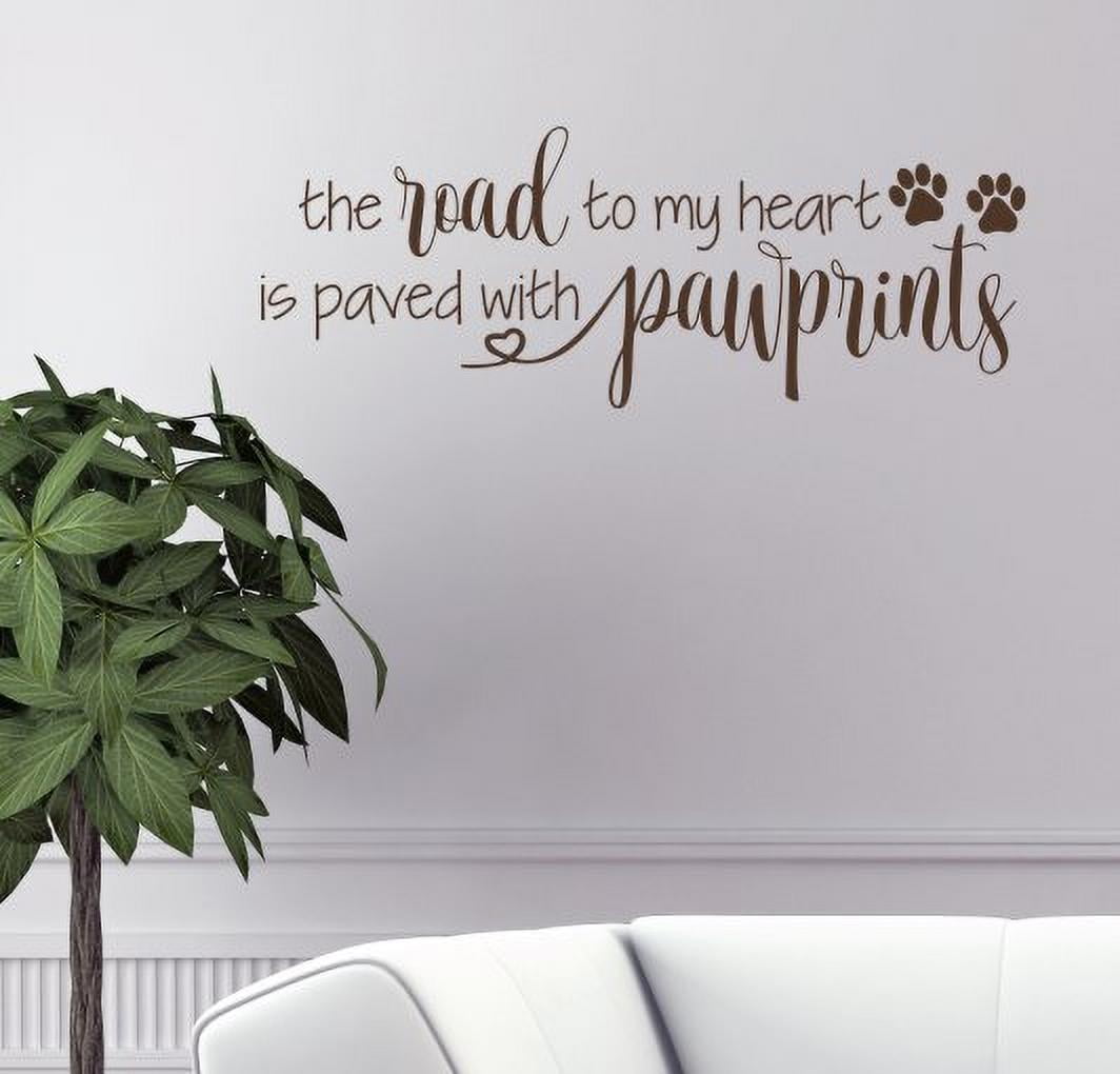 Dog Quotes Wall Decor Road to Heart Paved with Pawprints Pet Wall Art