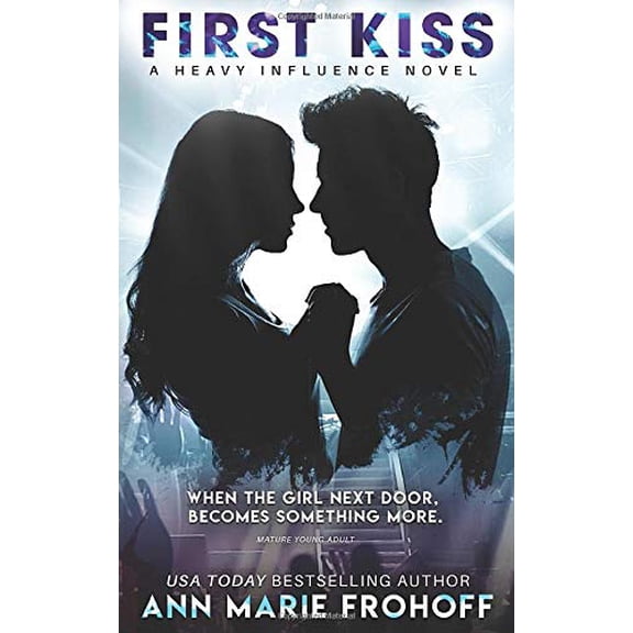 Pre-Owned First Kiss (Heavy Influence) Paperback