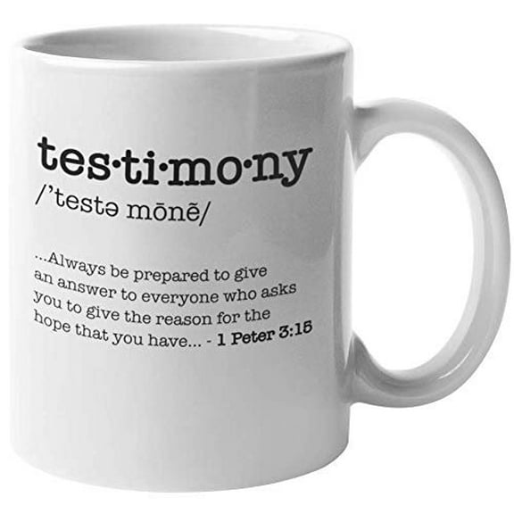 Testimony Definition From The Book Of Peter. Religious Coffee & Tea Gift Mug For Pastor, Priest, Reverend, Church Member, Parishioner, Christian, Mom, Dad, Father, Nun, Women And Men (11oz)