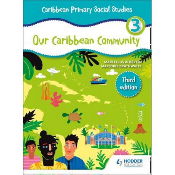 Caribbean Primary Social Studies Book 3 Marjorie Brathwaite,Marcellus Albertin (Paperback)