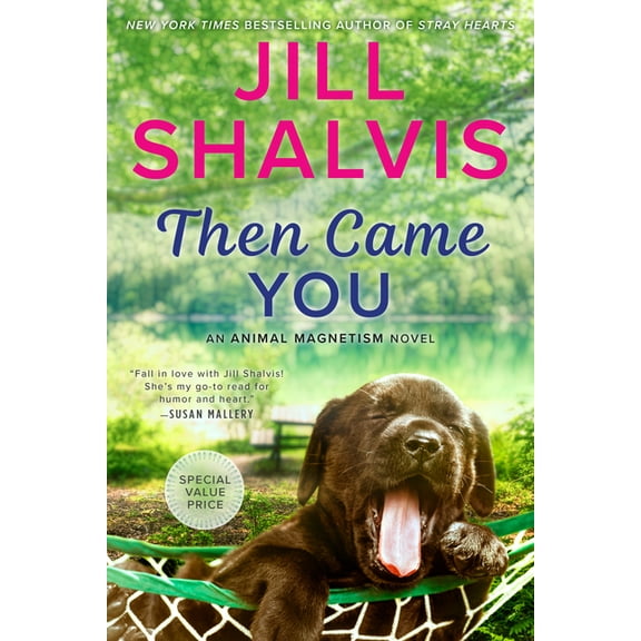 An Animal Magnetism Novel: Then Came You (Series #5) (Paperback)