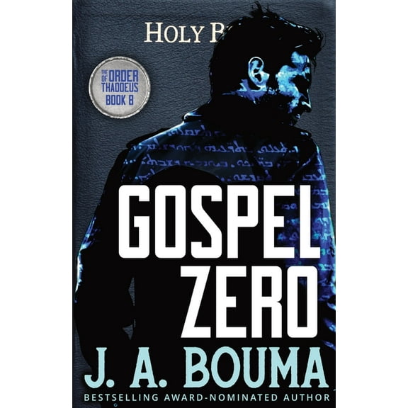 Order of Thaddeus Gospel Zero, Book 8, (Paperback)