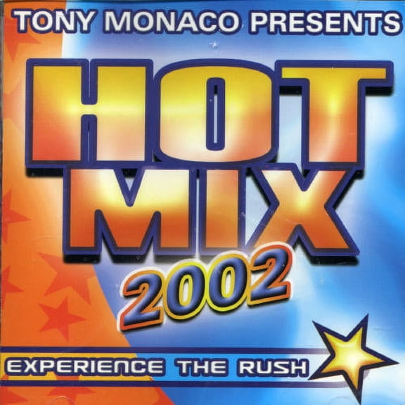 Tony Monaco Presents Hotmix 2002