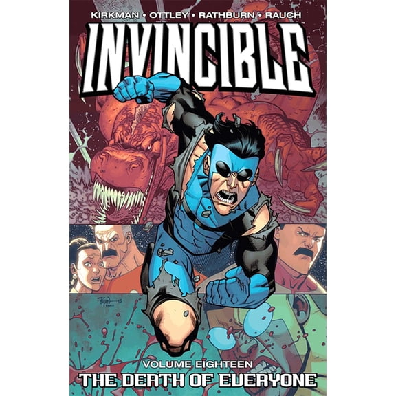 Invincible Invincible Volume 18: Death of Everyone, (Paperback)