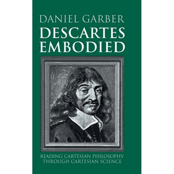 Descartes Embodied, (Hardcover)