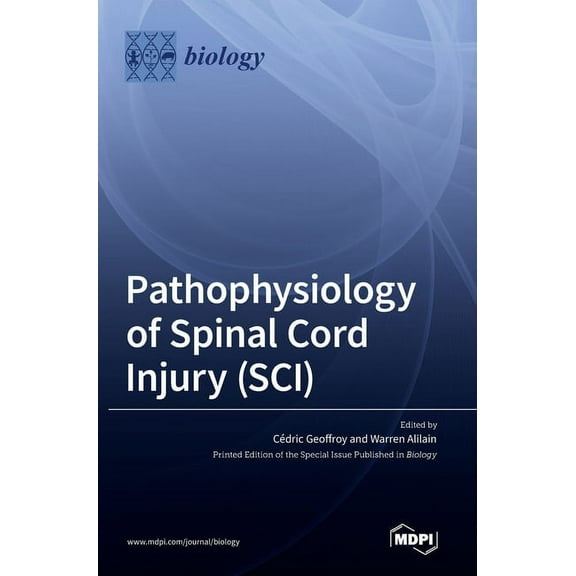 Pathophysiology of Spinal Cord Injury (SCI), (Hardcover)