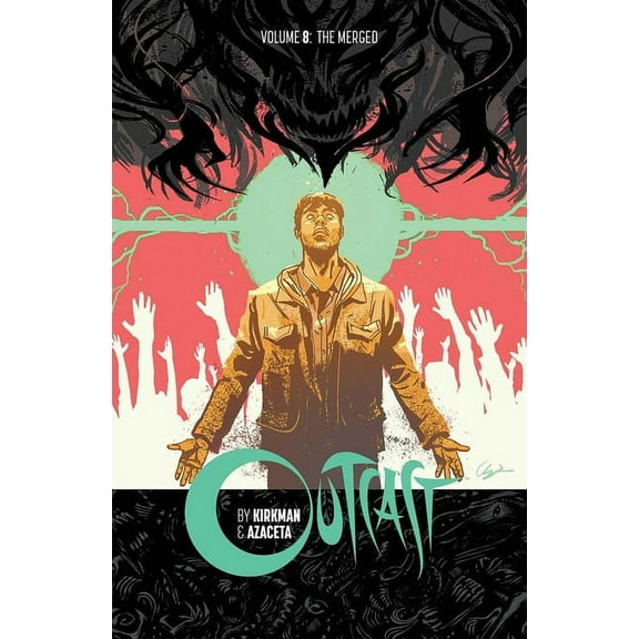 Outcast by Kirkman & Azaceta Volume 8, (Paperback)