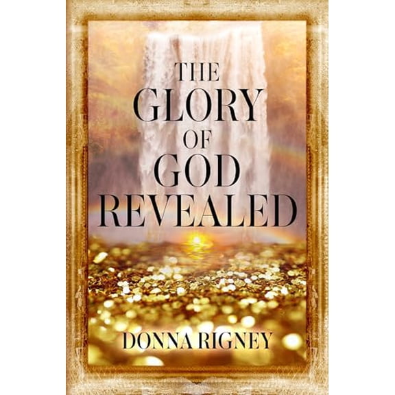 Pre-Owned The Glory of God Revealed (Paperback)