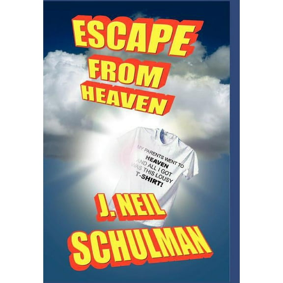 Escape From Heaven (Hardcover)