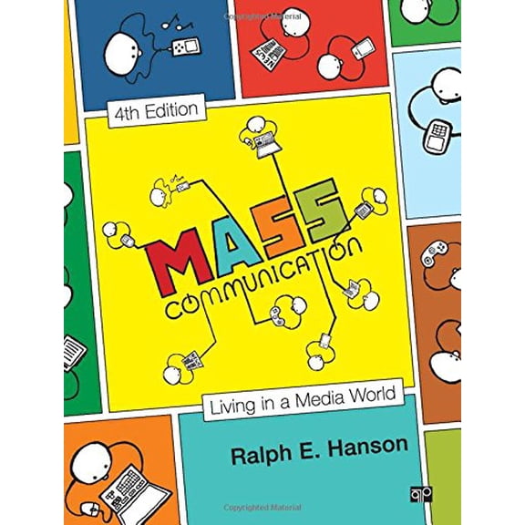 Mass Communication: Living in a Media World