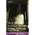thumbnail image 1 of How to Read Human Nature: Its Inner States and Outer Forms, 1 of 3