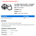 thumbnail image 2 of Front Wheel Hub Assembly - Compatible with 2000 - 2002 Ford Excursion 4WD 2001, 2 of 2