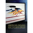 thumbnail image 1 of American Indians and the Mass Media, 1 of 1