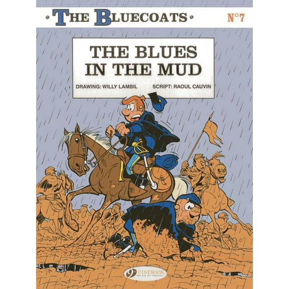 The Bluecoats: The Blues in the Mud (Paperback)