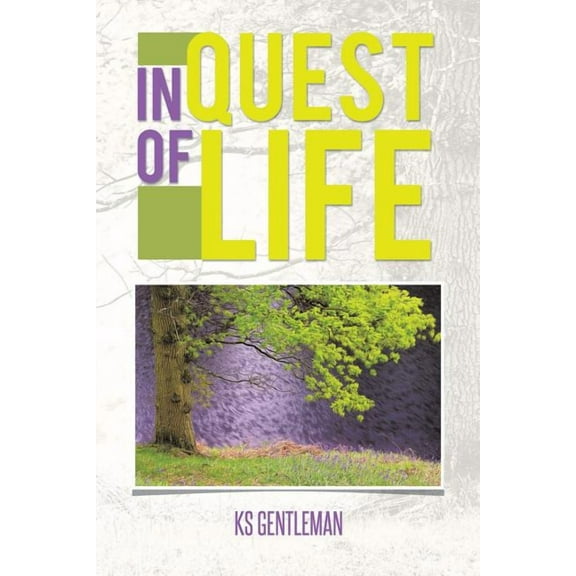 In Quest of Life (Paperback)