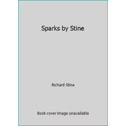Sparks by Stine, Used [Paperback]