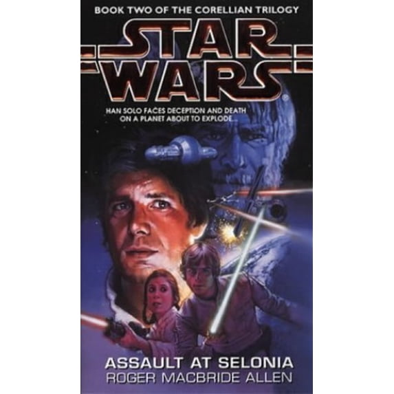 Pre-Owned Star Wars: Assault at Selonia: Bk.2 (Star Wars: The Corellian Trilogy) Paperback