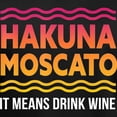 thumbnail image 3 of CafePress - Wine Lover Hakuna Moscato Women's V Neck T Shirt - Women's V-Neck Dark T-Shirt, 3 of 4