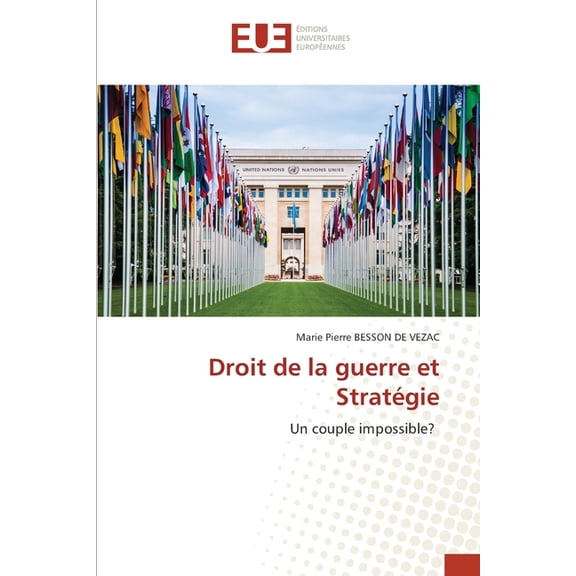 Droit de la guerre et Stratégie, (Paperback)