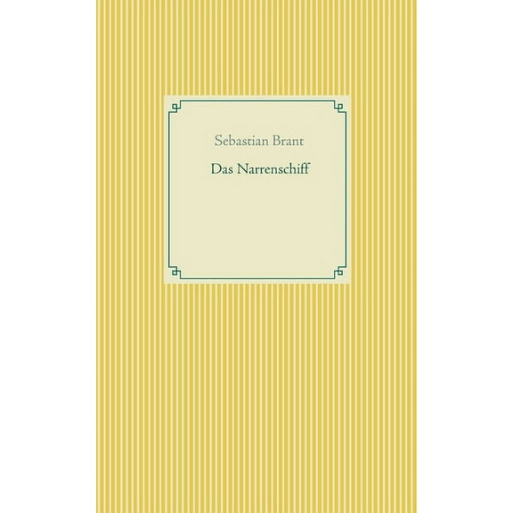 Das Narrenschiff (Paperback)