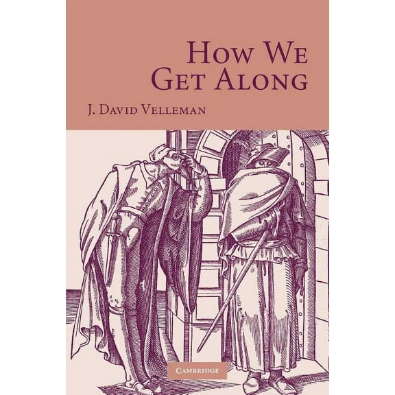 How We Get Along, (Paperback)