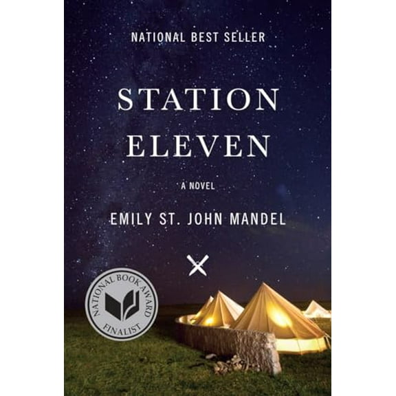 Pre-Owned Station Eleven (Hardcover) 0385353308 9780385353304