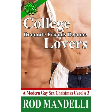 College Roommate Friends Become Lovers - eBook (Best Friends Become Lovers)