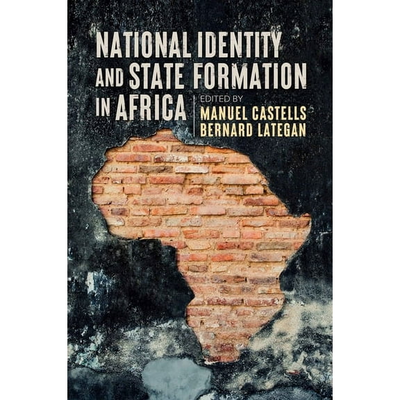 National Identity and State Formation in Africa (Hardcover)
