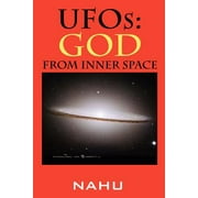 UFOs : God from Inner Space