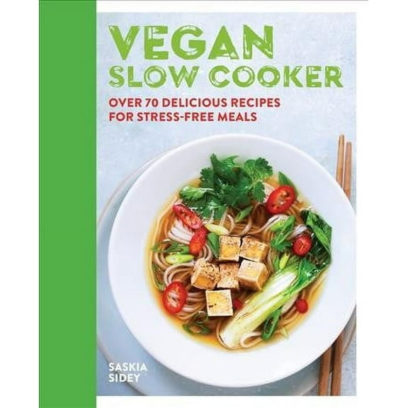 Vegan Slow Cooker