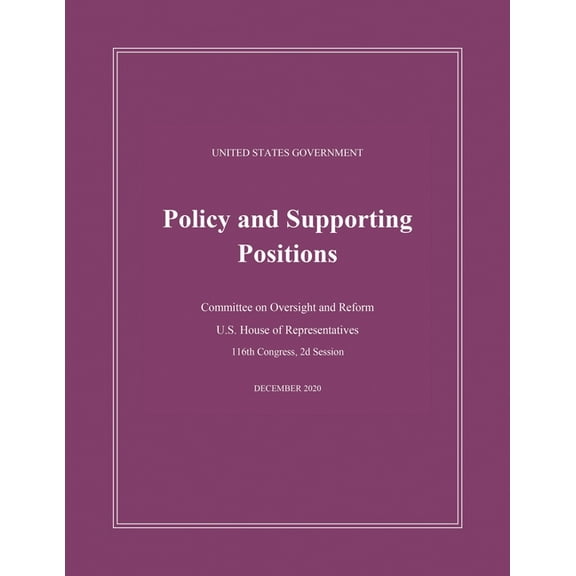 United States Government Policy and Supporting Positions (Plum Book) 2020, (Paperback)