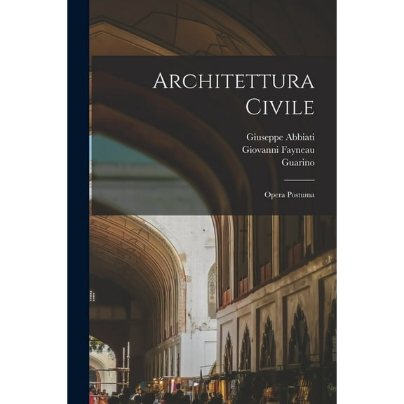 Architettura civile: Opera postuma (Paperback)